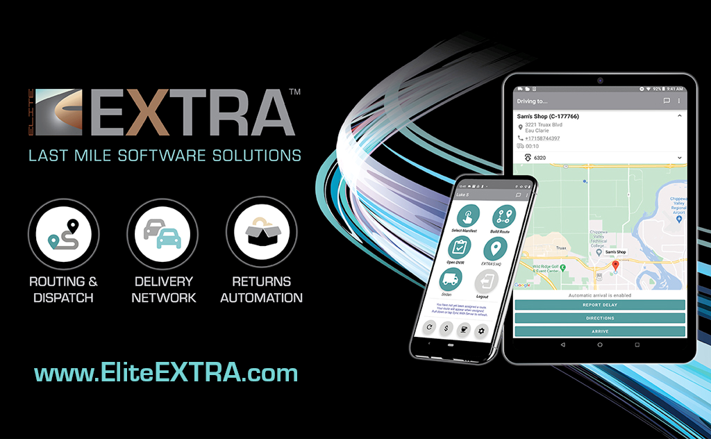 Elite EXTRA Expands Software Product Suite to Offer End-to-End Last Mile Solutions