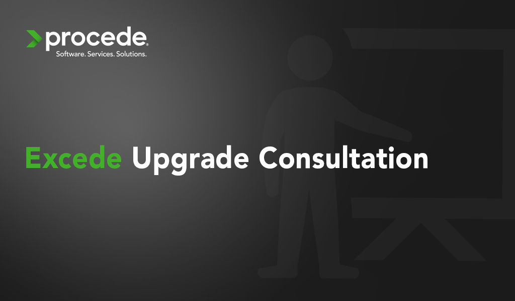 Maximize the Full Potential of Excede with an Upgrade Consultation
