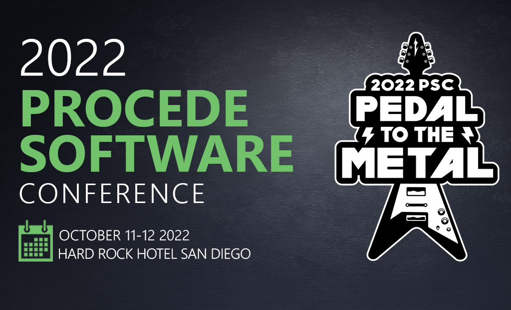 The Procede Software Conference Is Back! Company and Attendees to Celebrate Return to In-Person Events at Sold-out Conference.