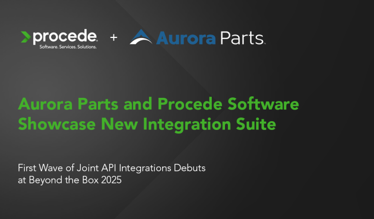 Aurora Parts and Procede Software Showcase New Integration Suite at Beyond the Box: 2025 Aurora Dealer Conference & Expo