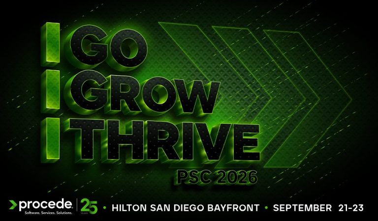 Go. Grow. Thrive. at the 2026 Procede Software Conference (PSC)—Registration Now Open